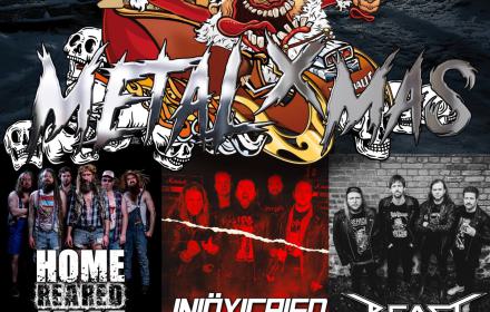 Das Metal X Mas am 7.12.2024 mit den Bands Home Reared Meat, Intöxicated und Beast